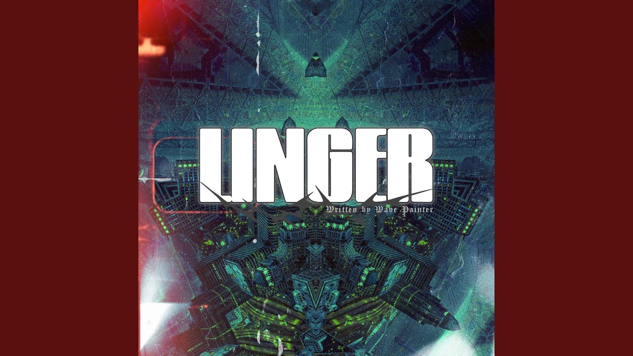 Watch Linger on YouTube Watch Linger on YouTube