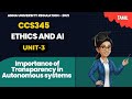 Transparency in Autonomous System and it's importance- Ethics and AI CCS345 Tamil