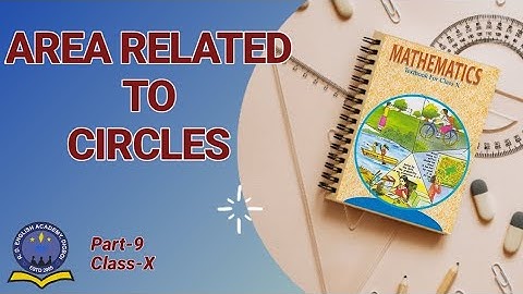 Area Related to Circles/Ex12.3/class 10