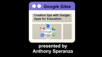 Google Sites - Creation tips with Google Apps for Education