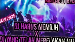 DJ KIBOT MPX7 TERBARU 2025‼️DJ HARUS MEMILIH X DJ YANG TELAH MERELAKAN MU🔥💃TERBARU 2025