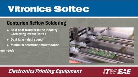 Centurion Reflow Soldering - Vitronics Soltec