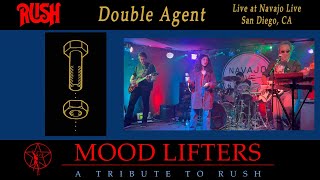 Mood Lifters - A Tribute To Rush - Double Agent - Live At Navajo Live