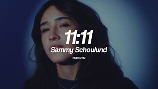 Download lagu 11:11 LYRIC- SAMMY SCHOULUND