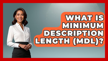 What Is Minimum Description Length (MDL)? - Emerging Tech Insider