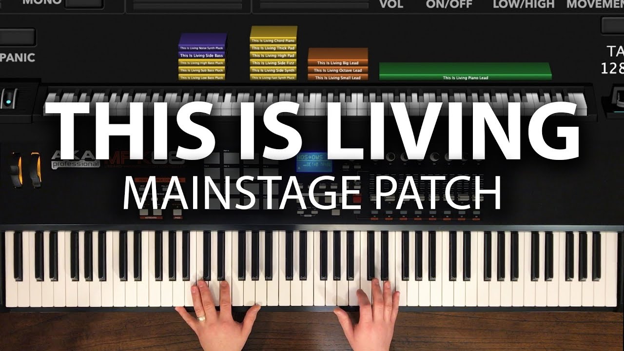 This Is Living MainStage patch keyboard cover Hillsong Young and Free