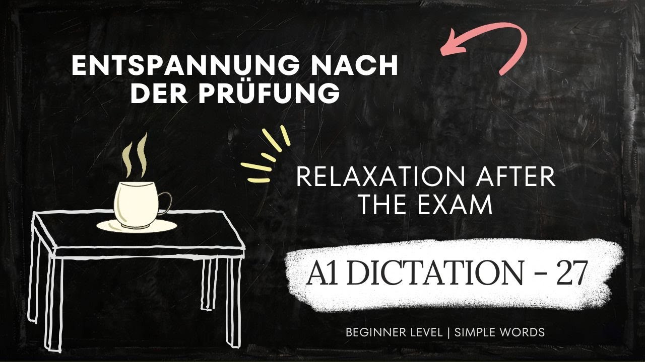 A1 German Reading Practice – Relaxation After the Exam - YouTube