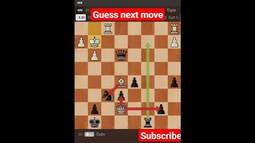 Guess next move | Checkmate in 3 moves | #chess #checkmate #chesscom #game #gaming #gameplay #games