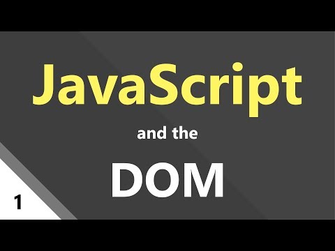 JavaScript and the DOM - Introduction (what and why?)