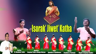 Video thumbnail of "ISORAK  JIWET KATHA || STEPHAN & MANJU || NEW SANTALI VIDEO SONG 2020"