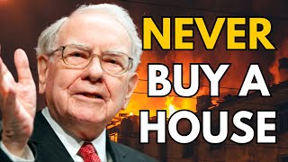 Warren Buffett: Why Buying a House is a LOUSY Investment