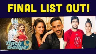 Nach baliye 9 is right around the corner and viewers are excited to
see who all celebs going be a part of this mega show. hindi rush has
brought yo...