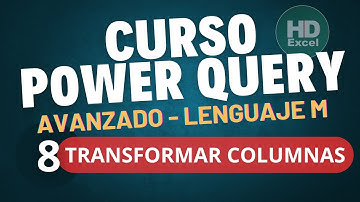 🚀TRANSFORMA COLUMNAS en POWER QUERY con Table.TransformColumns 🚀 (Ejemplos Prácticos)