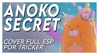 ANOKO SECRET - Eve (Spanish Cover by Tricker) Resimi