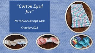 видео: Cotton Eyed Joe — Недостаточно пряжи, октябрь 2025 г. картинка: Cotton Eyed Joe — Недостаточно пряжи, октябрь 2025 г.