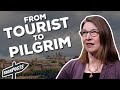 From Tourist to Pilgrim - Michelle Paine