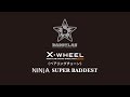 DADDYLAB X-WHEEL × NiNjA SUPER BADDEST