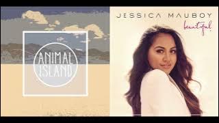 To The End of Tonight - Animal Island vs. Jessica Mauboy (Mashup)