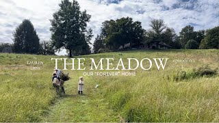 {Lauren Liess} The Meadow House Ep.3  House, Textiles, Tile + the Wildflower Meadow