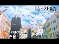 Rezero starting life in another world season 3  official trailer