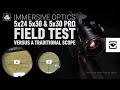 Immersive optics field of view test versus a traditional scope