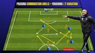 🎯Pep Guardiola - High Intensity Passing Combination Drills + Finishing / 2 Variation