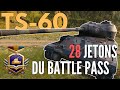 Ts60  nouveau char  28 jetons du battle pass  guide world of tanks franais