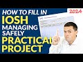 How To Pass the IOSH Managing Safely Risk Assessment in 2024 (Practical Project) PART ONE