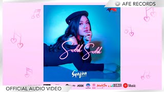 Syafira Febrina - Sudah Sudah ( Audio Video)