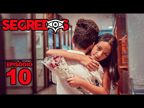 SEGREDOS - O FIM (Episódio 10) - WEB SÉRIE