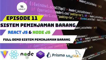 MEMBUAT SISTEM PEMINJAMAN BARANG REACT JS & NODE JS MYSQL - FULL DEMO SISTEM PEMINJAMAN BARANG