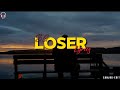 Bg  loser lyrics  sanjok edit official lyrics bgbirgorkhali