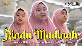 RINDU MADINAH - 3 NAHLA (  Music Videeo )