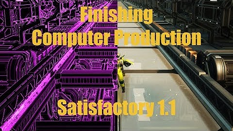 Completing computer production in Satisfactory #satisfactory1.1 #factorygame #satisfactory #gaming