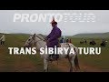 Prontotour Trans Sibirya Turu Seyahat Rehberi