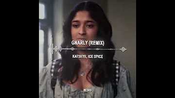 Gnarly Remix Katseye Ft Ice Spice Edit Audio Shorts 