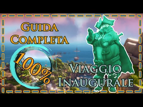 Video: Tutorial Sea Of Thieves Viaggio Inaugurale: Posizioni Chiave E Diario E Come Completare Tutti Gli Altri Encomi Del Viaggio Inaugurale