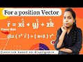 For a position vector r = xi+yj+zk  |  Prove that - div(r^n r)  = ( n+3 ) r^n |  Bhagvati classes