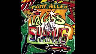 Tony Allen - Lagos No Shaking (2006)