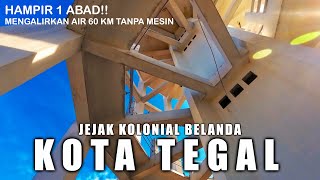 WATERLEIDENG TERINDAH‼️ Jejak kolonial Belanda di kota Tegal