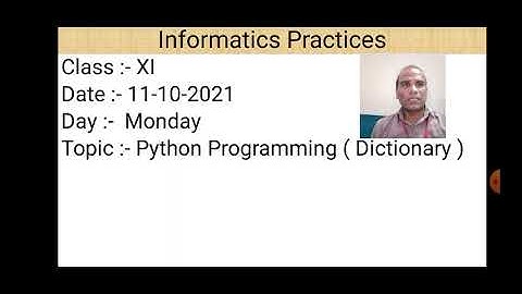 Class XI Informatics Practices 11 10 2021 by Mr.  Praveen Singh