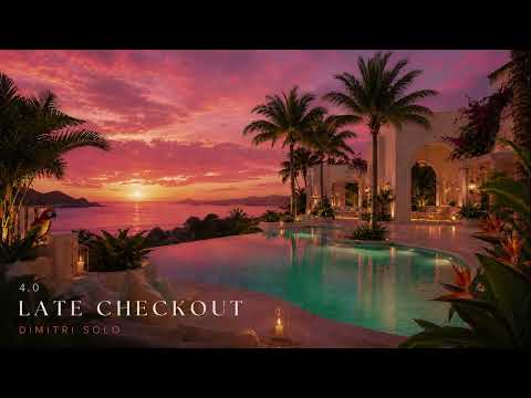 Melodic House Mix | Late Checkout 4.0 | Dimitri Solo