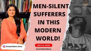 Men- Silent sufferers in this modern world | Facts about domestic violence against Men.