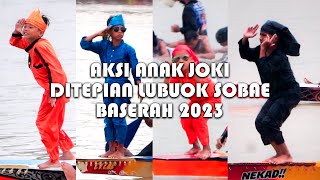 AKSI ANAK JOKI||PACU JALUR 2023|| DITEPIAN LUBUAK SOBAE|| BASERAH