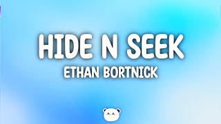 Ethan Bortnick - hide n seek (Lyrics)