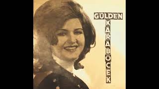 Gülden Karaböcek - Dur Bırakma Beni / Güleceksin Ağlanacak Haline (Original 45RPM Single) 1973