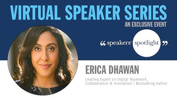 Virtual Speaker Series: 5 Key Principles of Digital Body Language | Erica Dhawan