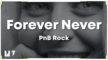 Forever Never - PnB Rock & Swae Lee & Pink Sweat$ (Lyrics) 🎶