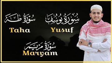 سورة يوسف سورة مريم سورة طه تلاوة تريح القلب والعقل للقارئ علاء عقل  by Alaa Aql