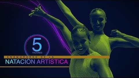 5 cosas para enamorarse de la natación artística